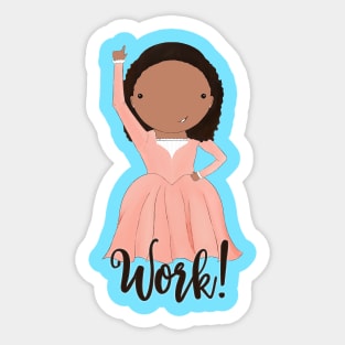 Work! Sticker